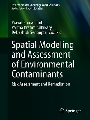 cover image of Spatial Modeling and Assessment of Environmental Contaminants